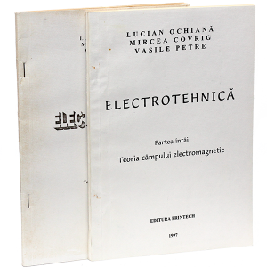 Electrotehnică – Lucian Ochiană, Mircea Covrig & Vasile Petre