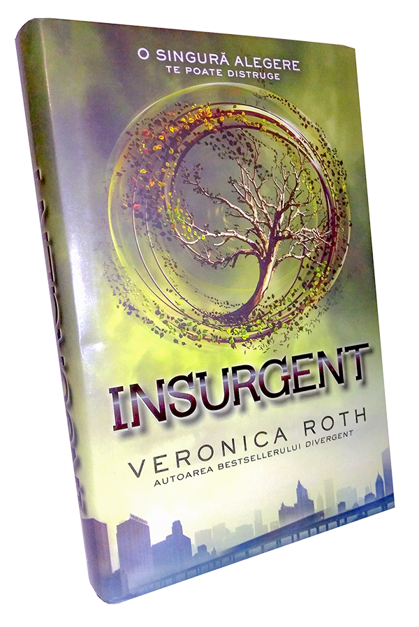 Seria DIVERGENT * Insurgent * EXPERIMENT - Veronica Roth