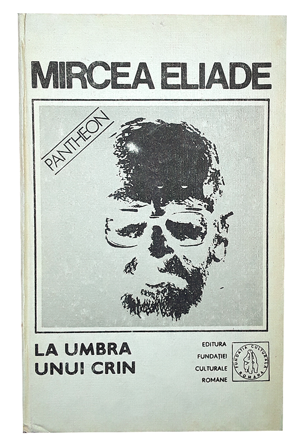 Proză Fantastică - Mircea Eliade - La umbra unui crin