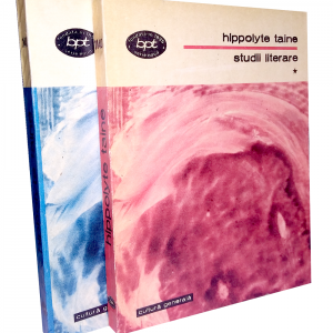 Studii literare – Hippolyte Taine (2 volume)