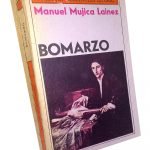 Bomazo – Manuel Mujica Lainez