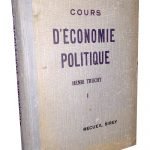Cours d’Economie Politique – Henri Truchy (volumul I)