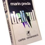Delirul – Marin Preda