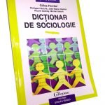 Dicționar de sociologie – Gilles Ferreol