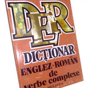 Dicționar englez – român de verbe complexe – Mihai Copăceanu