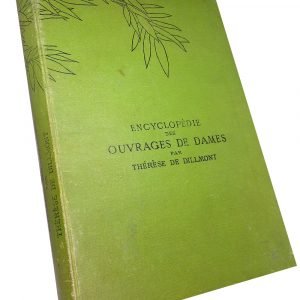 Encyclopedie des ouvrages de dames (En. de broderie) – Th. Dillmont