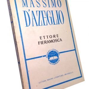 Ettore Fieramosca – Massimo D`Azeglio