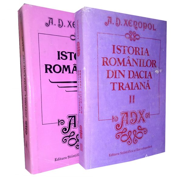 Istoria românilor - A. D. Xenopol - 2 volume