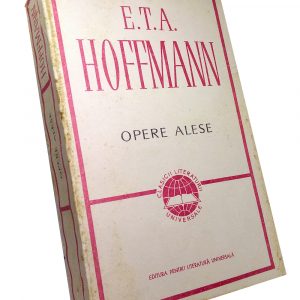 Opere alese – E.T.A. Hoffmann