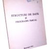 Structuri de date și programe Pascal - Ion Ivan & Romică Adam