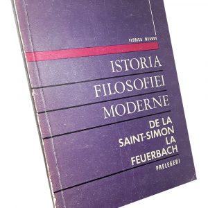 Istoria filosofiei moderne – Florica Neagoe
