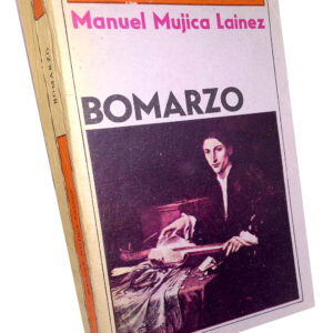 Bomarzo – Manuel Mujica Lainez