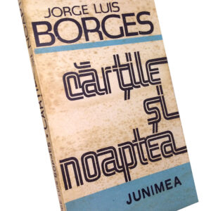 Cărțile și noaptea – Jorge Luis Borges