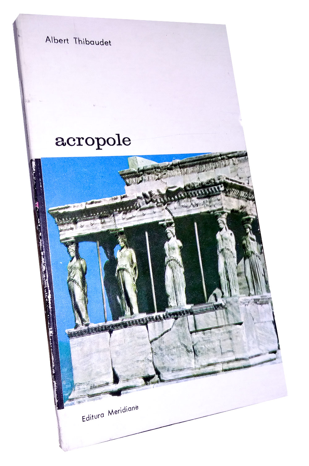 Acropole - Albert Thibaudet